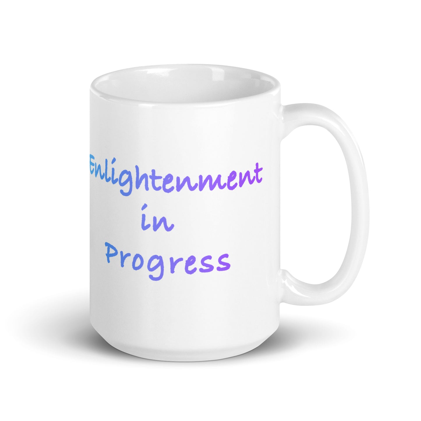 Enlightenment in Progress white ceramic mug – 15 oz supplier view