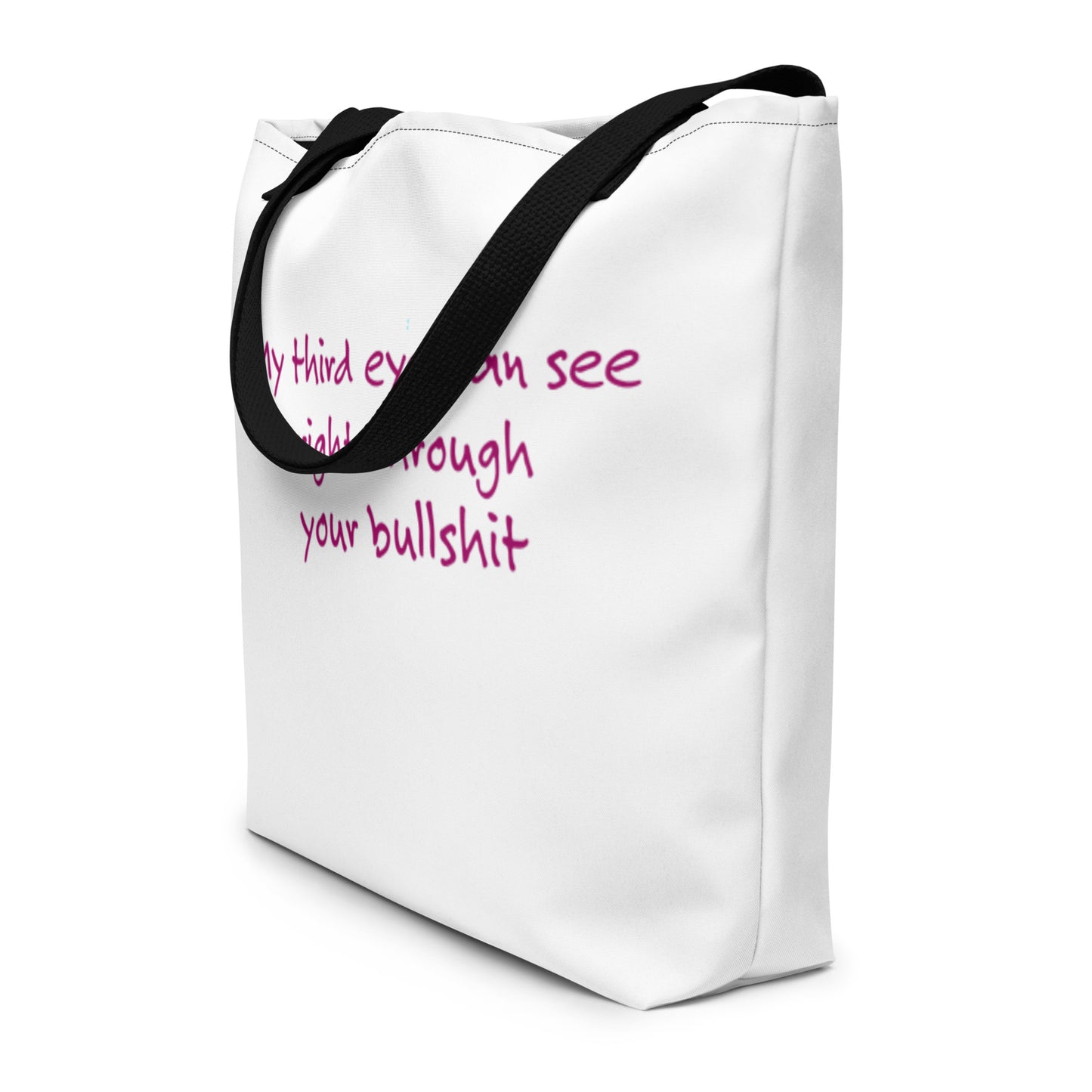 My Third Eye. . . Large Tote Bag