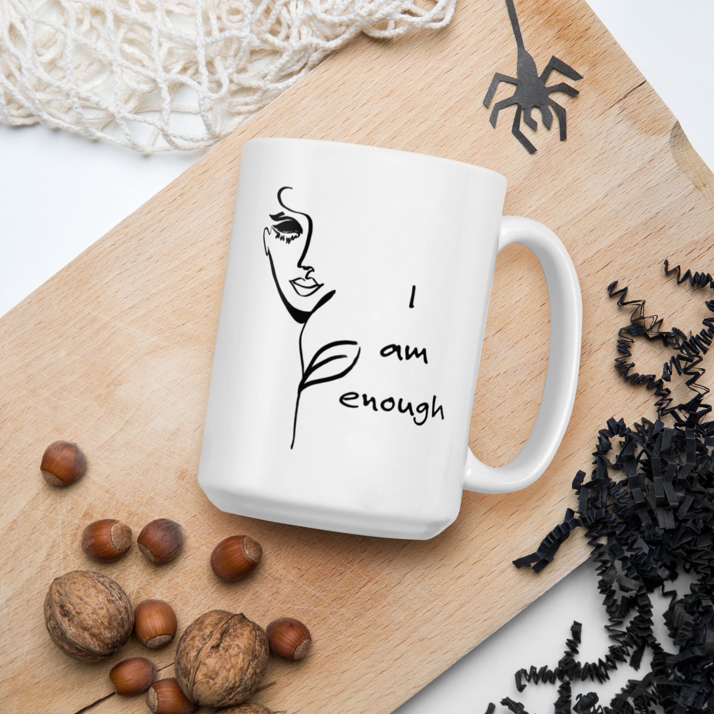 I am Enough. . . Mug