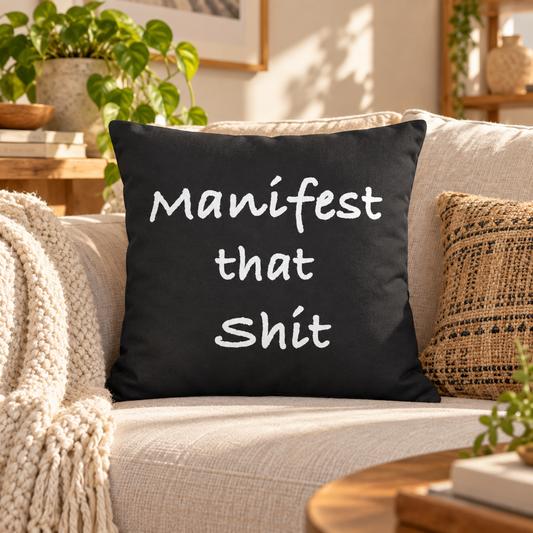Manifest That Shit throw pillow in black and white – lifestyle hero