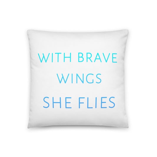 With Brave Wings . . .