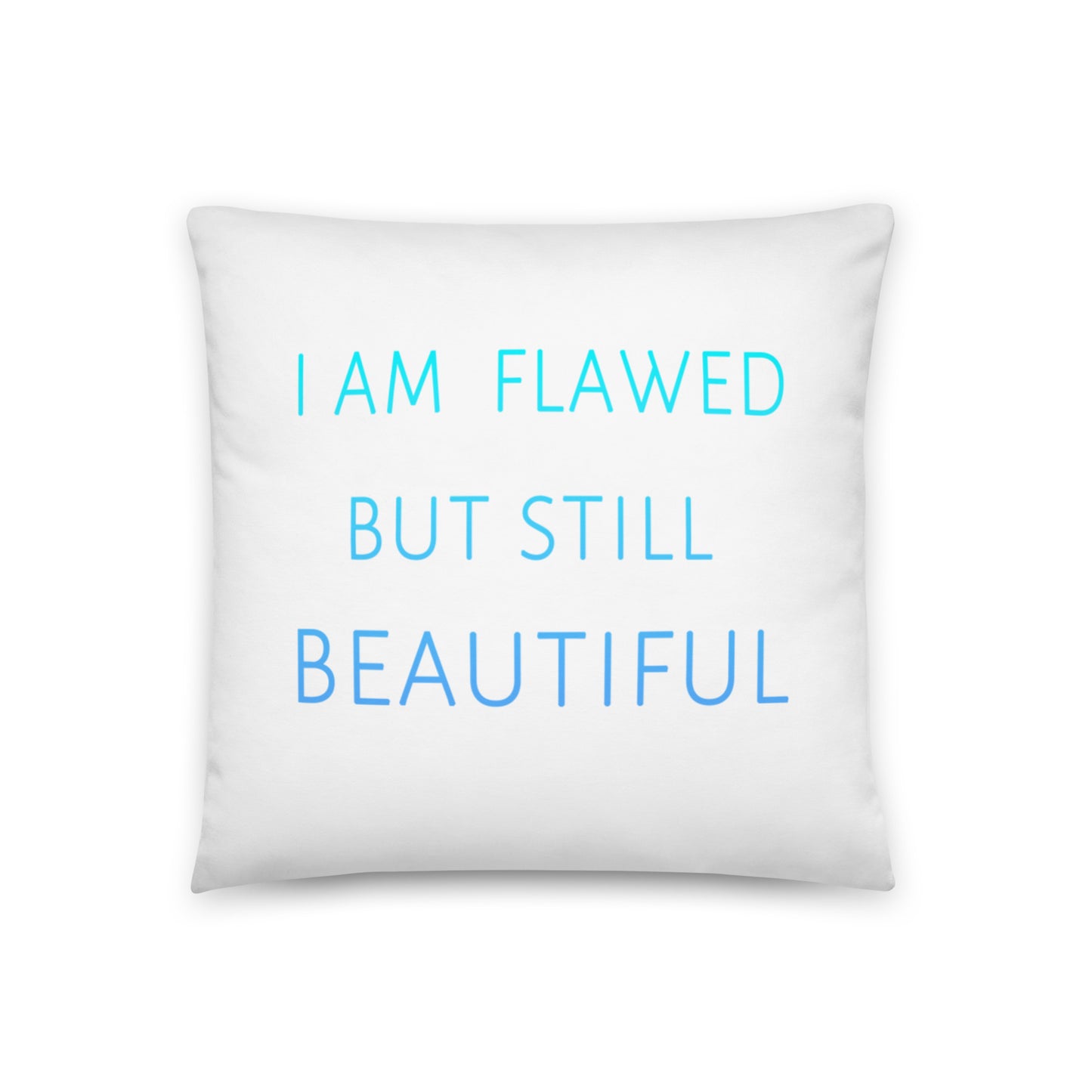 I am flawed but still beautiful