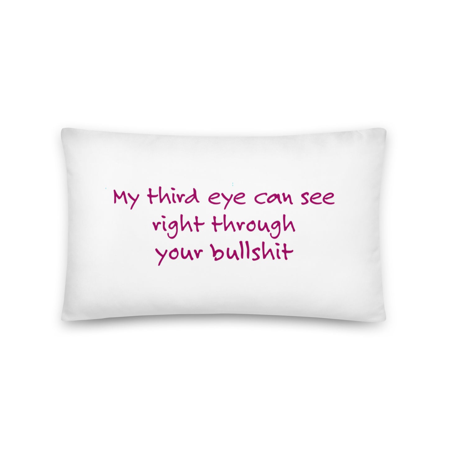 My Third Eye . . . Throw Pillow