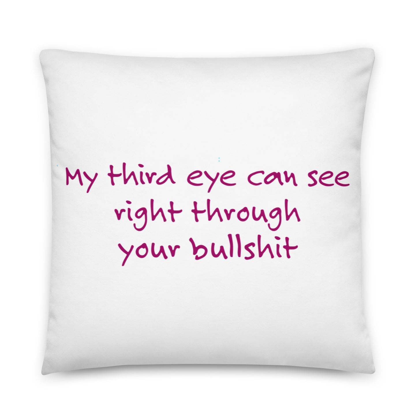 My Third Eye . . . Throw Pillow