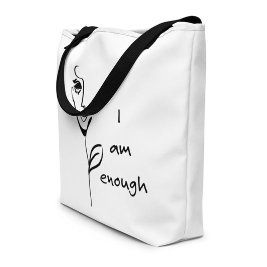 I Am. . . Collection I am Enough- Large Tote Bag