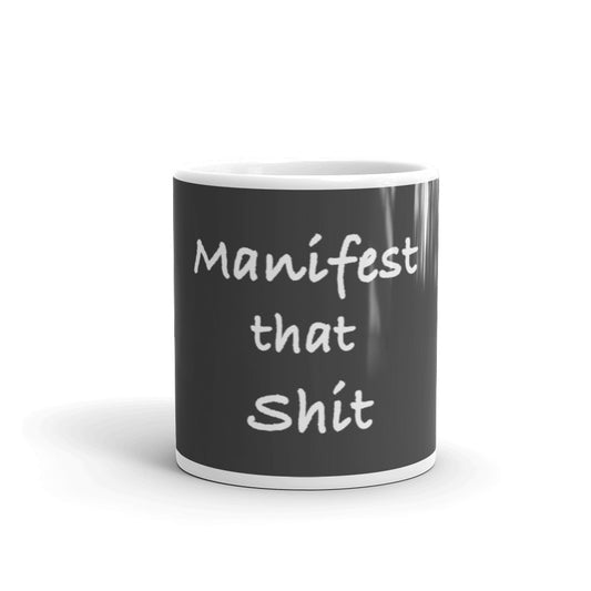 Manifest Mug