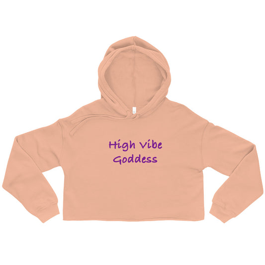 High Vibe Goddess . . . Collection Crop Hoodie